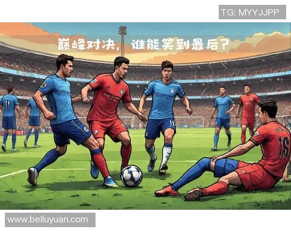 切尔西与曼城精彩对决直播观看指南及赛事分析